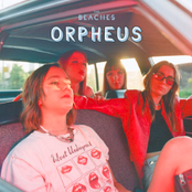 The Beaches: Orpheus