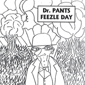 Dr. Pants: Feezle Day
