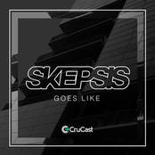 Skepsis: Goes Like