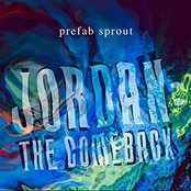 Prefab Sprout - Jordan: The Comeback Artwork