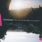 Worriers: You or Someone You Know