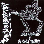 Underground Is A Only Truth