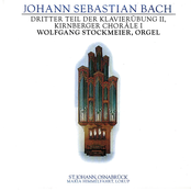 J.S. Bach: Driter Teil Der Klavierübung II, Kirnberger Choräle I