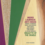 Roulette of the Cradle (with Mary Halvorson, Kris Davis, Tom Rainey, Oscar Noriega & John Hébert)