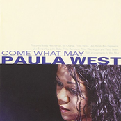 Paula West: Come What May