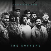 The Suffers: Everything Here