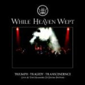 Triumph:Tragedy:Transcendence: Live at the Hammer of Doom Festival
