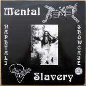 Mental Slavery Showcase