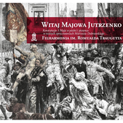 Witaj Majowa Jutrzenko - Konstytucja 3 Maja w pieśni i piosence w nowych opracowaniach Mariusza Dubrawskiego