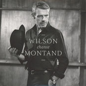 Wilson chante Montand