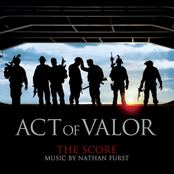 Act of Valor (The Score) [Original Motion Picture Score]