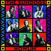 The Sundogs: Howlin'