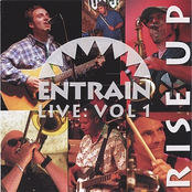 Entrain: Entrain Live: Vol 1 Rise Up