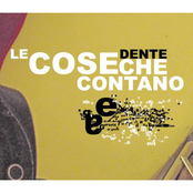 Le Cose Che Contano by Dente