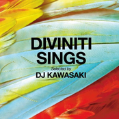 Diviniti Sings selected by DJ Kawasaki