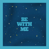 Be With Me