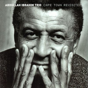 Abdullah Ibrahim: Cape Town Revisited