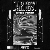 Heyz: Darkest Little Friend