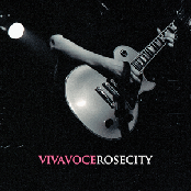 Rose City by Viva Voce