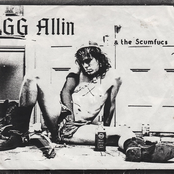 GG Allin & The Scumfucs