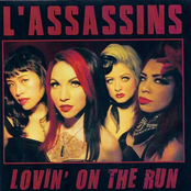 L'Assassins "Lovin' On The Run