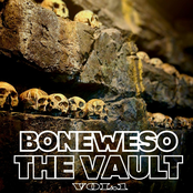 BONEWESO "THE VAULT" VOL.1