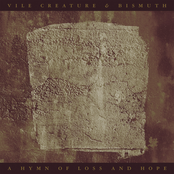 Vile Creature: A Hymn of Loss and Hope