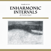 Enharmonic Intervals (for Pachen Organ)