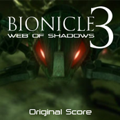 BIONICLE 3: Web of Shadows Original Score