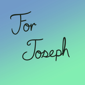 For Joseph