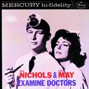Mike Nichols And Elaine May Examine Doctors