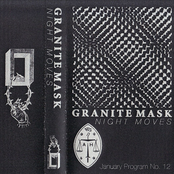Night Moves by Granite Mask