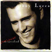 Satisfied by Tony Lucca