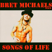 Bret Michaels: Songs Of Life