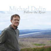 Follow The River by Michael Dulin