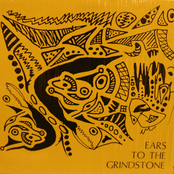 Ears To The Grindstone