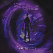 Manifest by The Murderous Mistake