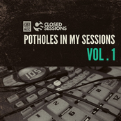 Potholes In My Sessions, Vol. 1
