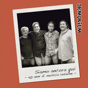 Siamo ancora qui - 40 anni di musica insieme -