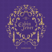 Purple Kiss: Cabin Fever