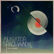 will magid, alligator spacewalk