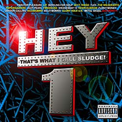 Hey! That's What I Call Sludge! - 1