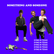 something and someone