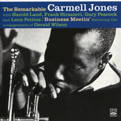 The Remarkable Carmell Jones / Business Meetin'