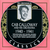 the chronological classics: cab calloway and his orchestra 1940-1941