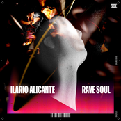 Ilario Alicante: Rave Soul