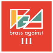 Brass Against: Brass Against III