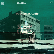 Sleep Games by Pye Corner Audio
