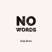 Eon Zero: No Words