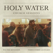 We The Kingdom: Holy Water (Church Sessions)